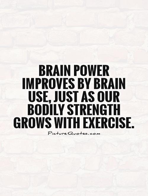 Quote About Brain Power